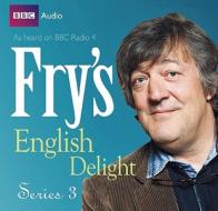 Fry\'s English Delight di Stephen Fry edito da Audiogo Limited