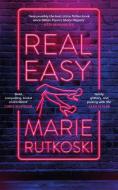 Real Easy di Marie Rutkoski edito da Headline Publishing Group