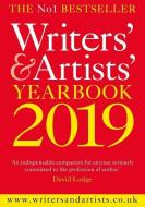 Writers' & Artists' Yearbook 2019 edito da Bloomsbury Publishing PLC