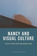 Nancy And Visual Culture edito da Edinburgh University Press