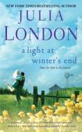 Light at Winter's End di Julia London edito da Gallery Books