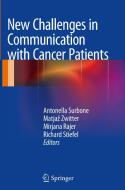 New Challenges in Communication with Cancer Patients edito da Springer US