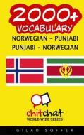 2000+ Norwegian - Punjabi Punjabi - Norwegian Vocabulary di Gilad Soffer edito da Createspace