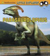 Parasaurolophus di Kathryn Clay edito da CAPSTONE PR