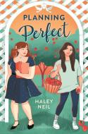 Planning Perfect di Haley Neil edito da BLOOMSBURY