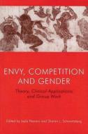 Envy, Competition and Gender edito da Taylor & Francis Ltd