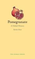 Pomegranate di Damien Stone edito da Reaktion Books