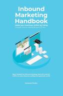 Inbound Marketing Handbook Make Your Bus di KENNETH PARKER edito da Lightning Source Uk Ltd