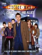 Doctor Who: Companions And Allies di Steve Tribe edito da Ebury Publishing
