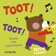 What's That Noise? Toot! Toot! di Child's Play edito da Child's Play International Ltd