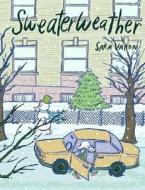 Sweaterweather di Sara Varon edito da Alternative Comics