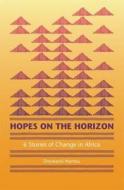 Six Stories Of Change In Africa In The 1990s di Onyekachi Wambu edito da Pambazuka Press