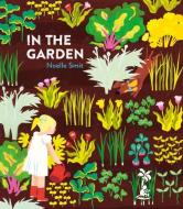 In The Garden di Noelle Smit edito da Little Island