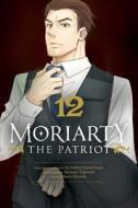 Moriarty the Patriot, Vol. 12 di Ryosuke Takeuchi edito da VIZ LLC