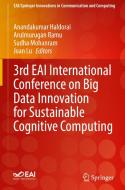 3rd EAI International Conference On Big Data Innovation For Sustainable Cognitive Computing edito da Springer Nature Switzerland AG