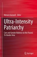 Ultra-Intensity Patriarchy edito da Springer International Publishing
