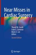 Near Misses In Cardiac Surgery edito da Springer Nature Switzerland AG