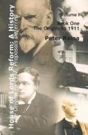 House Of Lords Reform: A History di Peter Raina edito da Peter Lang Ag, Internationaler Verlag Der Wissenschaften