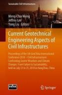 Current Geotechnical Engineering Aspects of Civil Infrastructures edito da Springer-Verlag GmbH
