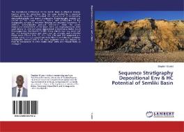 Sequence Stratigraphy Depositional Env & HC Potential of Semliki Basin di Stephen Mutebi edito da LAP Lambert Academic Publishing
