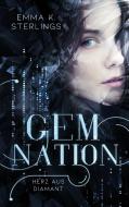 Gem Nation di Emma K. Sterlings edito da Books on Demand