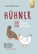 Hühner 500 Fragen 500 Antworten di Wilhelm Bauer, Yvonne Bauer edito da Ulmer Eugen Verlag