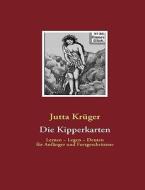 Die Kipperkarten di Jutta Kruger edito da Books On Demand