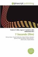 7 Seconds (film) edito da Betascript Publishing