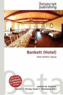 Bankett (Hotel) edito da Betascript Publishing