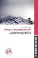 Mount Tokachiporoshiri edito da Brev Publishing