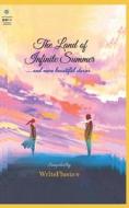 The Land Of Infinite Summer di Pathak Vishaal Pathak, Acharekar Sneha Acharekar, Ranadive Sayali Ranadive edito da Independently Published