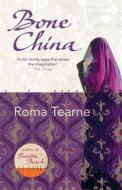 Bone China di Roma Tearne edito da HarperCollins Publishers