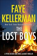 The Lost Boys di Faye Kellerman edito da Harpercollins Publishers