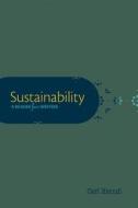 Sustainability: A Reader for Writers di Carl Herndl edito da OXFORD UNIV PR