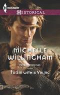 To Sin with a Viking di Michelle Willingham edito da Harlequin