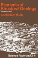 Elements of Structural Geology di E. S. Hills edito da Springer Netherlands