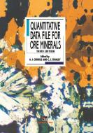 Quantitative Data File for Ore Minerals di A. J. Criddle, C. J. Stanley edito da Springer Netherlands
