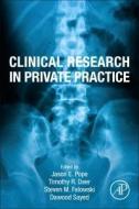 Clinical Research in Private Practice edito da ACADEMIC PR INC