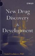 New Drug Discovery and Development di Daniel Lednicer edito da Wiley-Blackwell