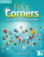 Four Corners Level 3 Workbook B di Jack C. Richards, David Bohlke edito da Cambridge University Press
