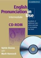 English Pronunciation In Use Intermediate Cd-rom di Sylvie Donna, Mark Hancock edito da Cambridge University Press