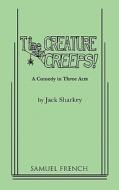The Creature Creeps! di Jack Sharkey edito da Samuel French, Inc.