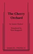 The Cherry Orchard di Anton Chekov edito da SAMUEL FRENCH TRADE