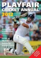 Playfair Cricket Annual di Ian Marshall edito da Headline Publishing Group