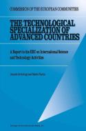 The Technological Specialization of Advanced Countries di D. Archibugi, Mario Pianta edito da Springer Netherlands