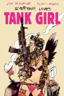 Tank Girl - Everybody Loves Tank Girl di Alan C. Martin edito da Titan Books Ltd