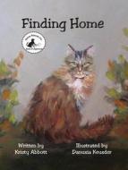 Finding Home di Kristy Abbott edito da North Star Press of St. Cloud