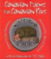 Canadian Poems for Canadian Kids edito da SUBWAY BOOKS