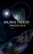 Galaxis Therion di Francesco Calvo edito da Magic Valley Publishers
