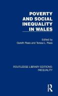 Poverty And Social Inequality In Wales edito da Taylor & Francis Ltd